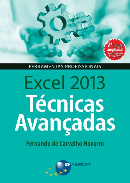 Excel 2013 Técnicas Avançadas – 2ª edição