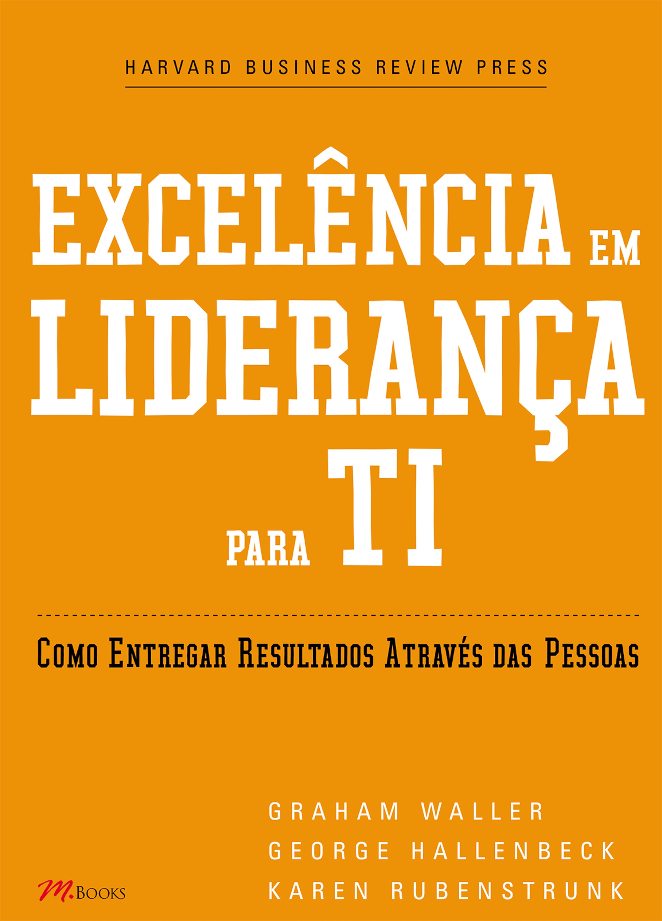 Excelência em liderança para TI