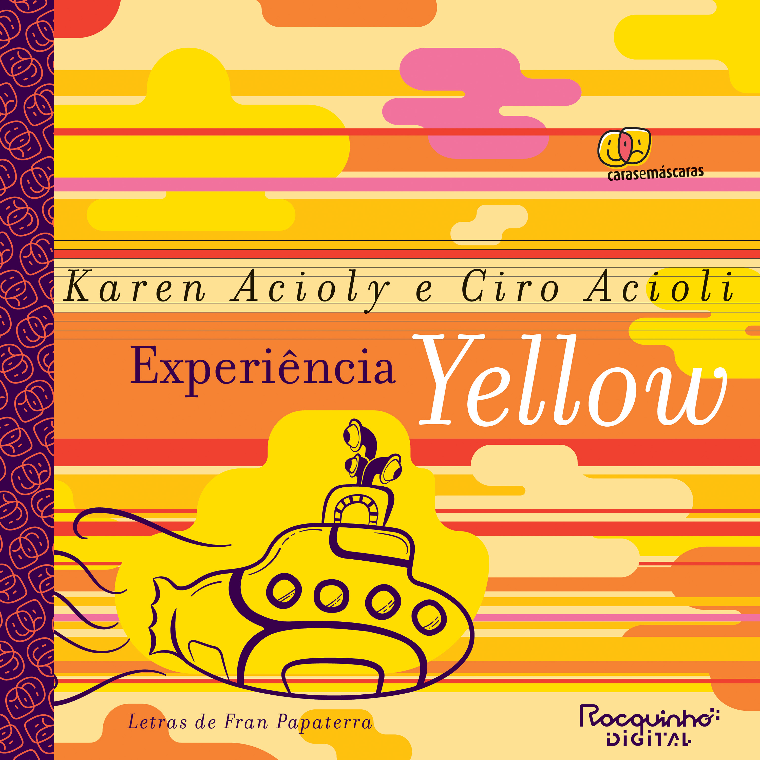 Experiência Yellow