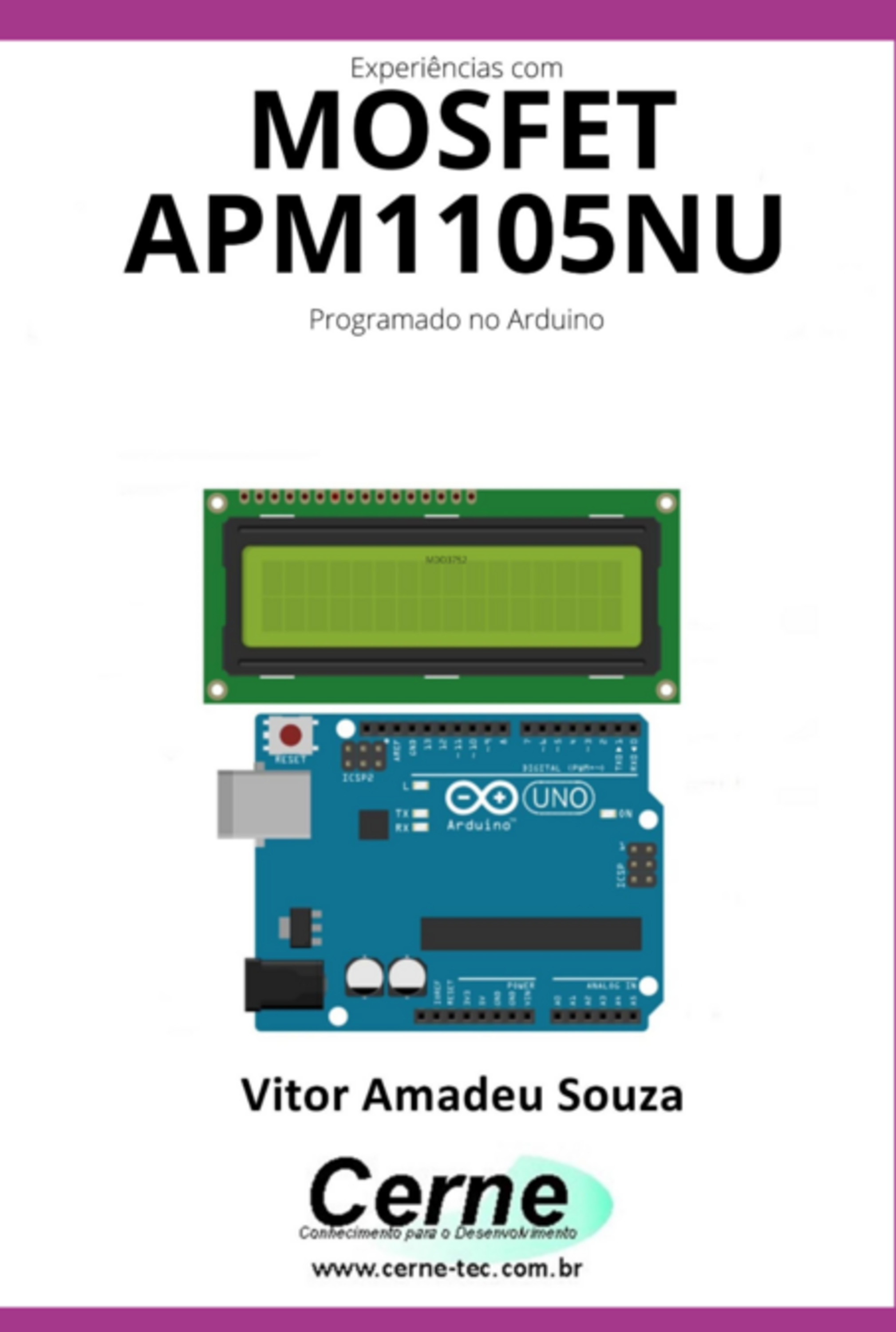 Experiências Com O Mosfet Apm1105nu Programado No Arduino