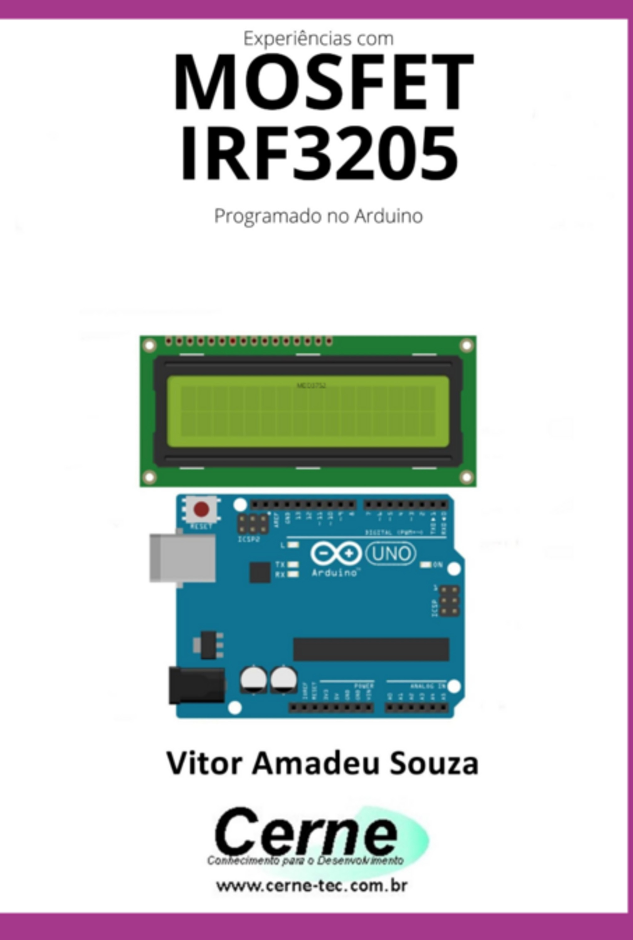 Experiências Com O Mosfet Irf3205 Programado No Arduino