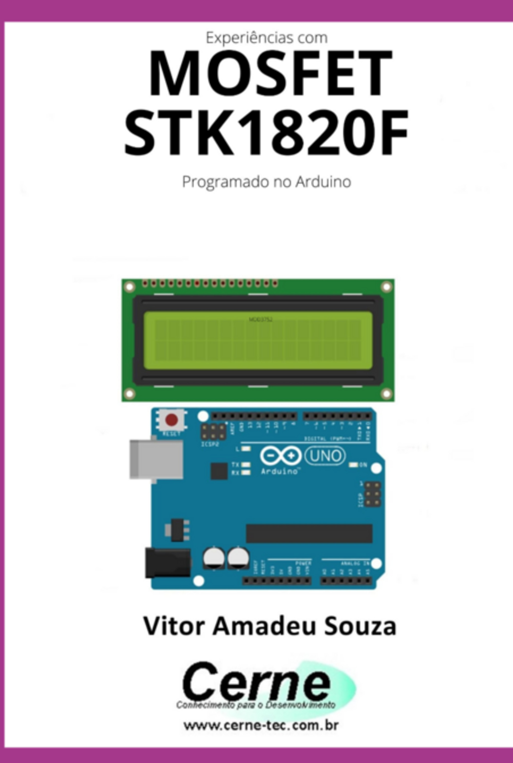 Experiências Com O Mosfet Stk1820f Programado No Arduino