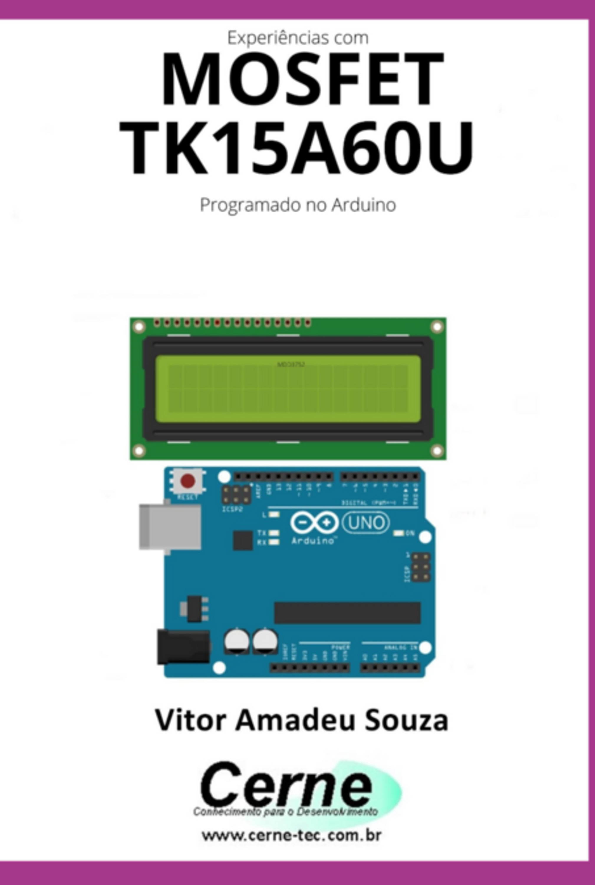 Experiências Com O Mosfet T15a60u Programado No Arduino