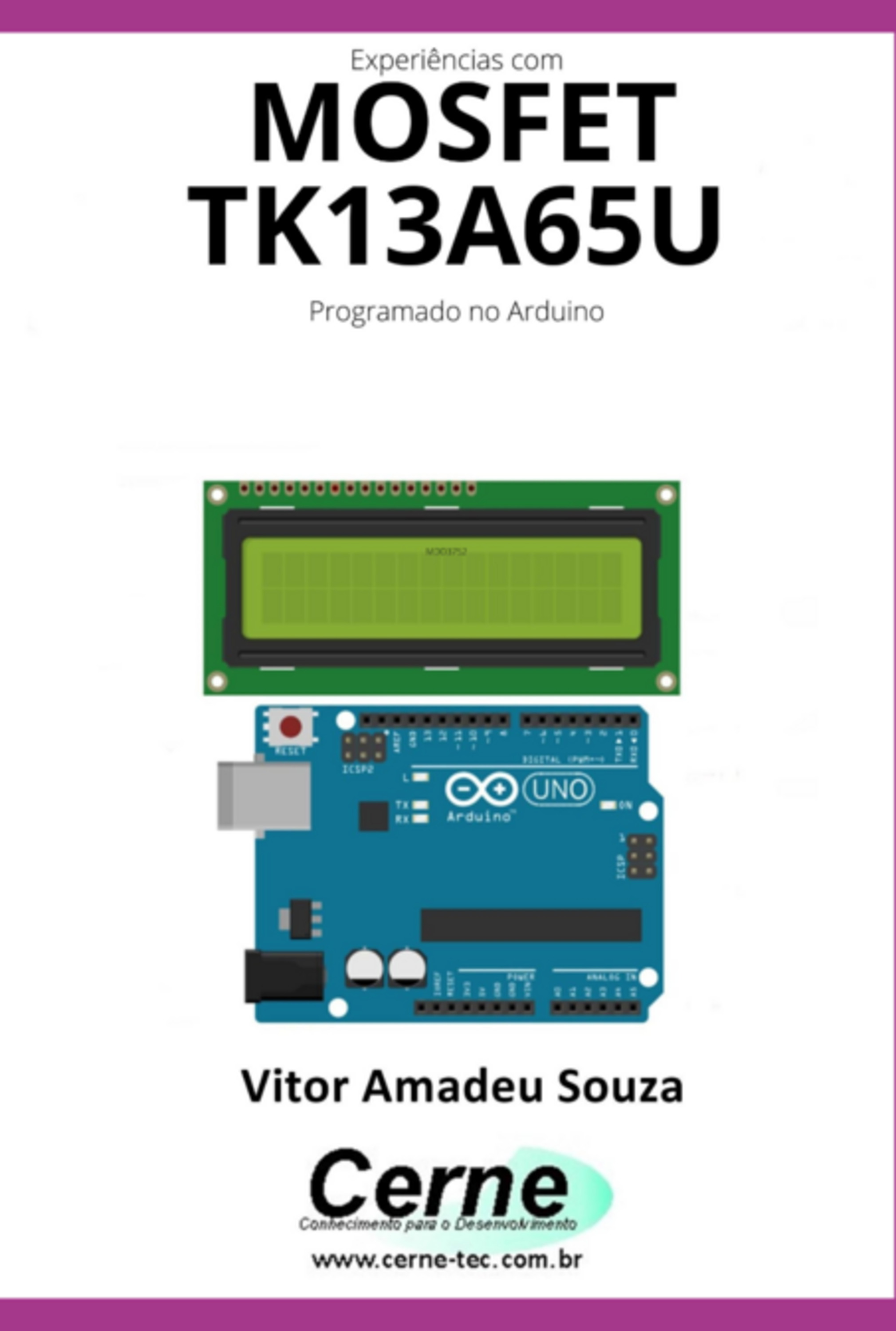 Experiências Com O Mosfet Tk13a65u Programado No Arduino