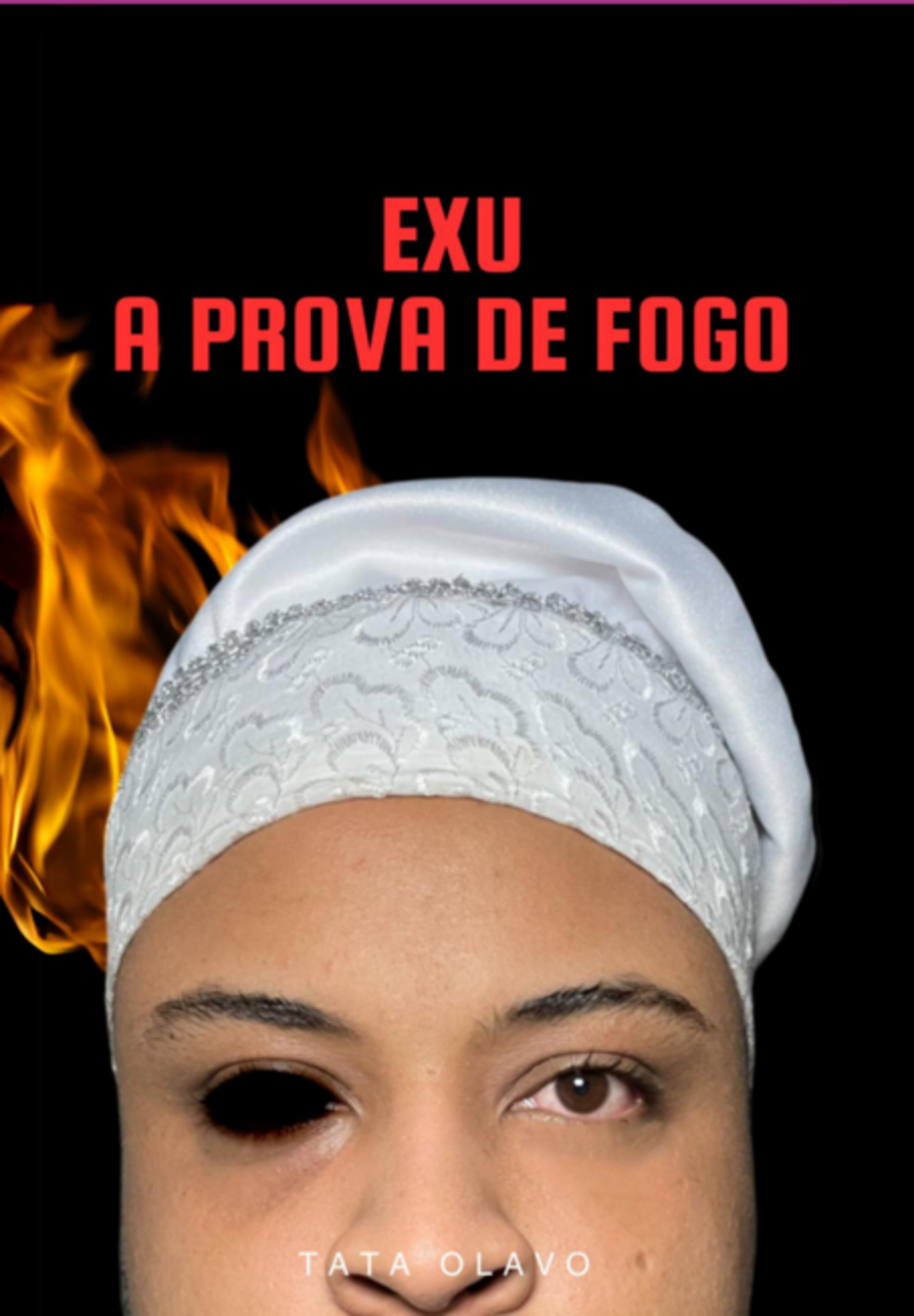 Exu A Prova De Fogo