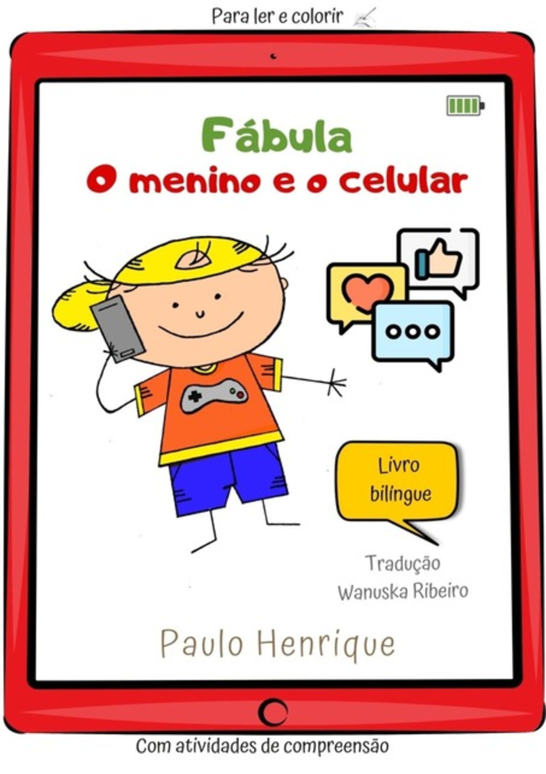 Fábula O Menino E O Celular