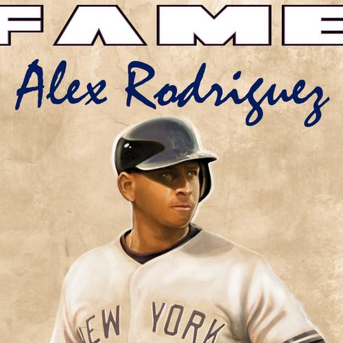 FAME: Alex Rodriguez