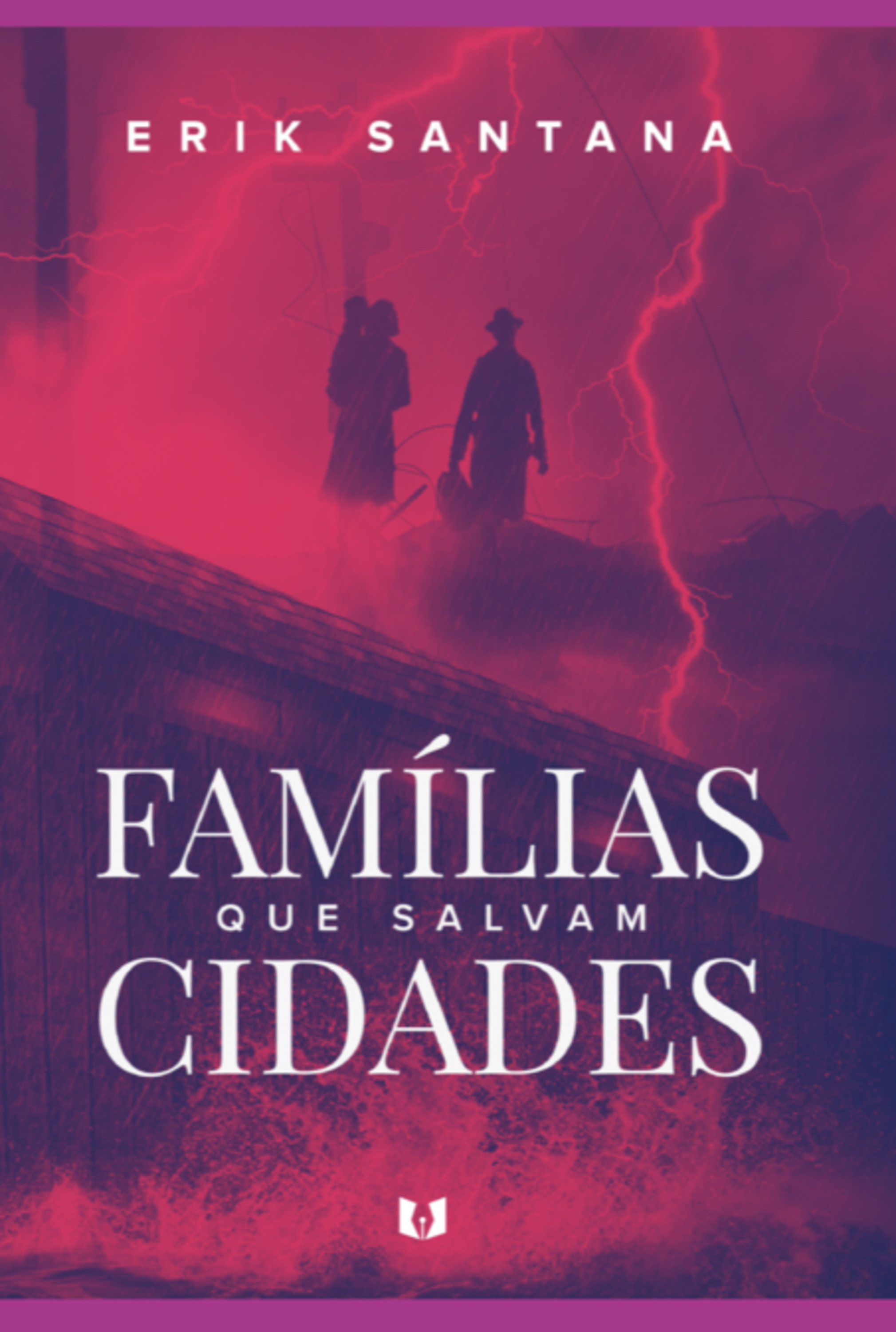 Famílias Que Salvam Cidades