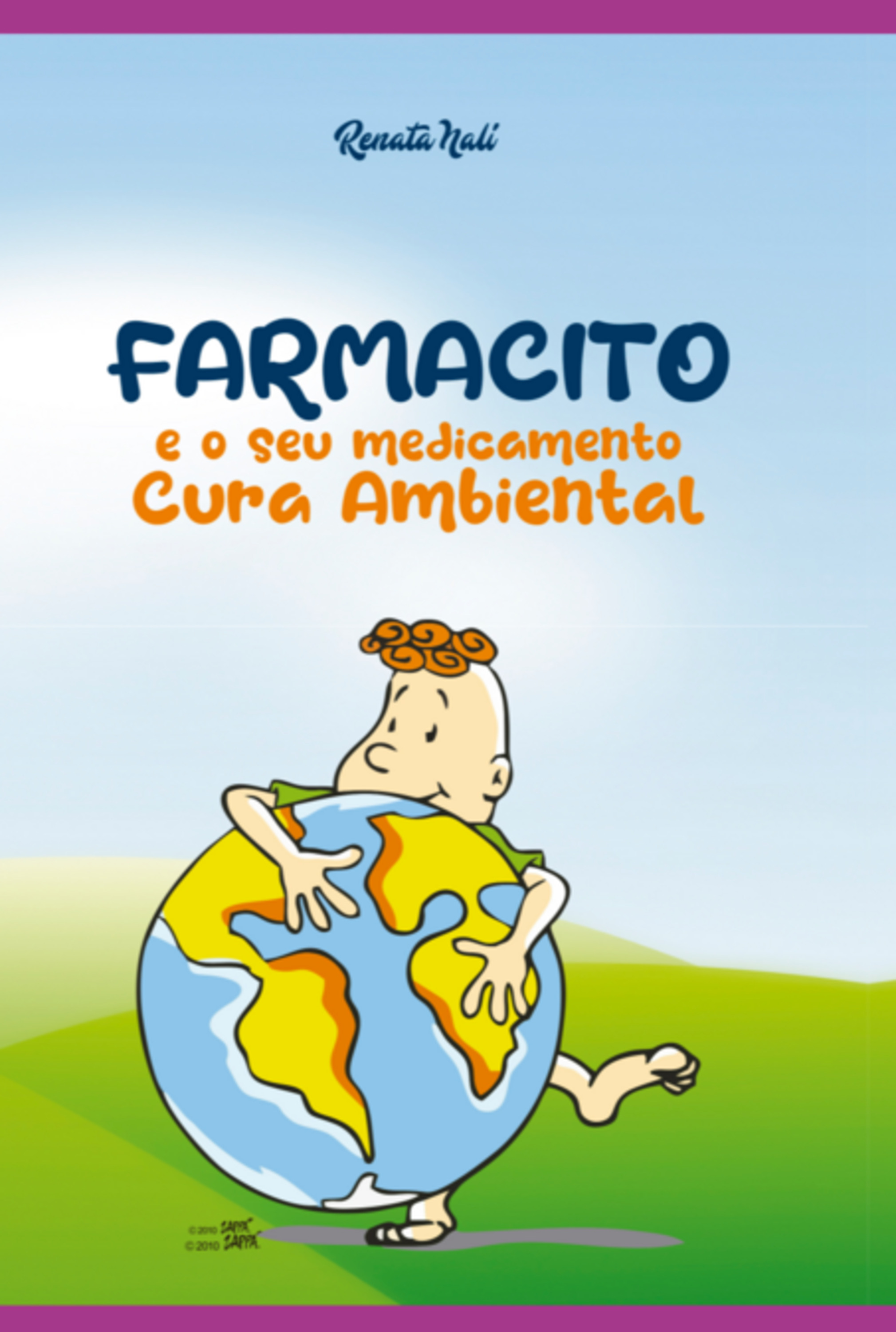 Farmacito E Seu Medicamento Cura Ambiental