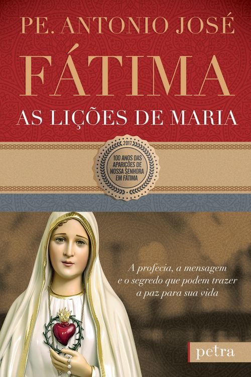 Fátima, as lições de Maria