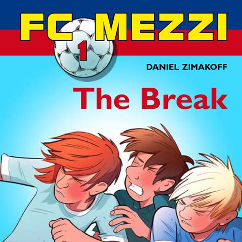 FC Mezzi 1: The Break