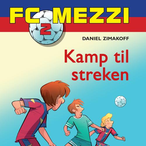 FC Mezzi 2 - Kamp til streken