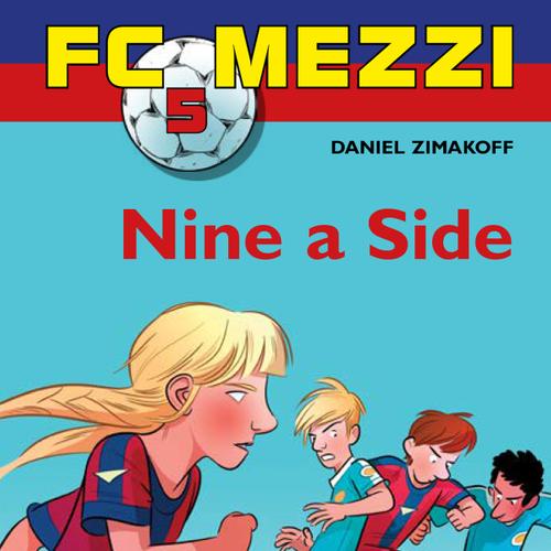 FC Mezzi 5: Nine a Side