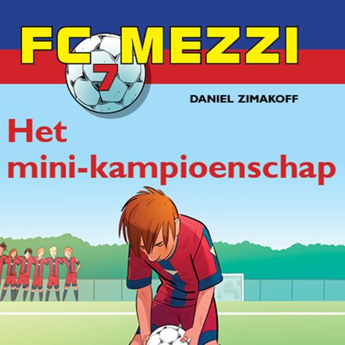 FC Mezzi 7 - Het mini-kampioenschap