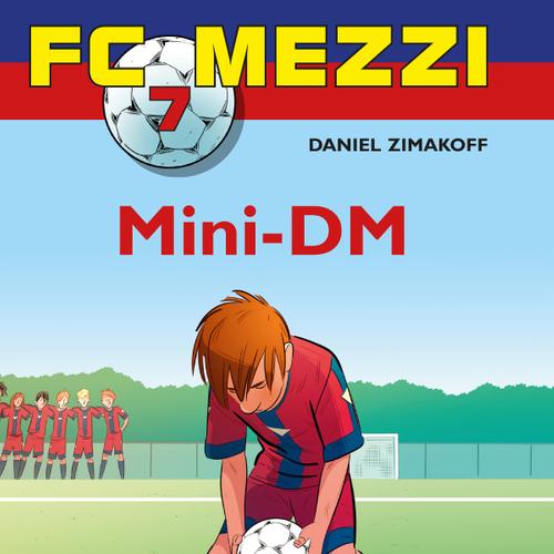 FC Mezzi 7 - Mini-DM