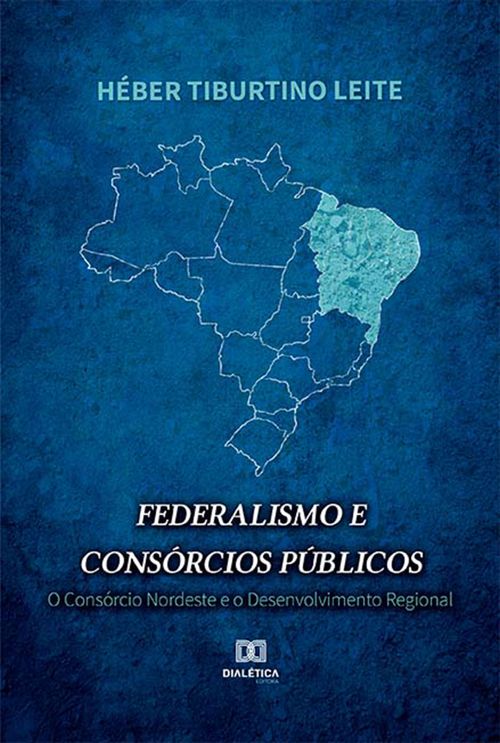 Federalismo e Consórcios Públicos