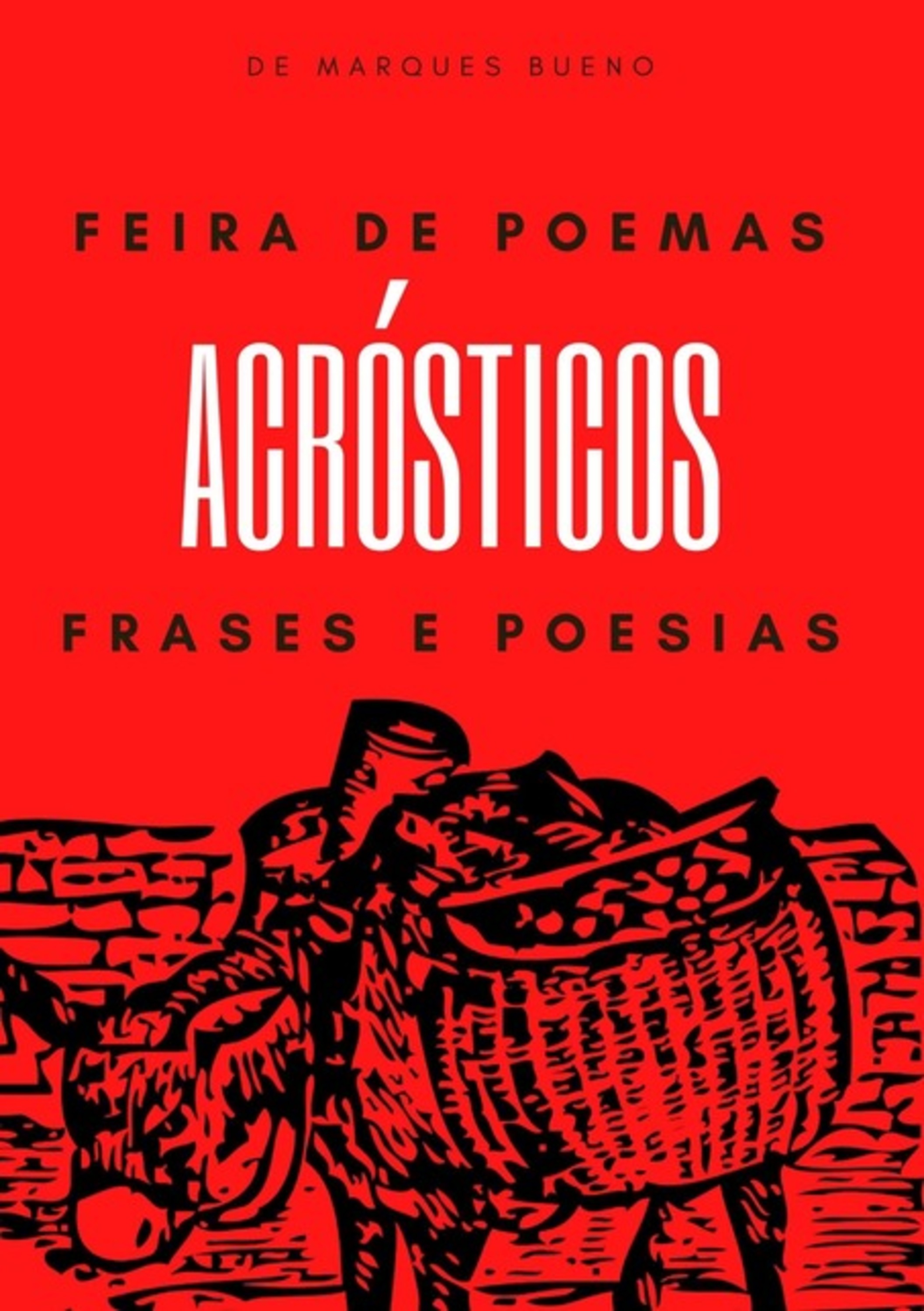 Feira De Poemas Acrósticos Frases E Poesias