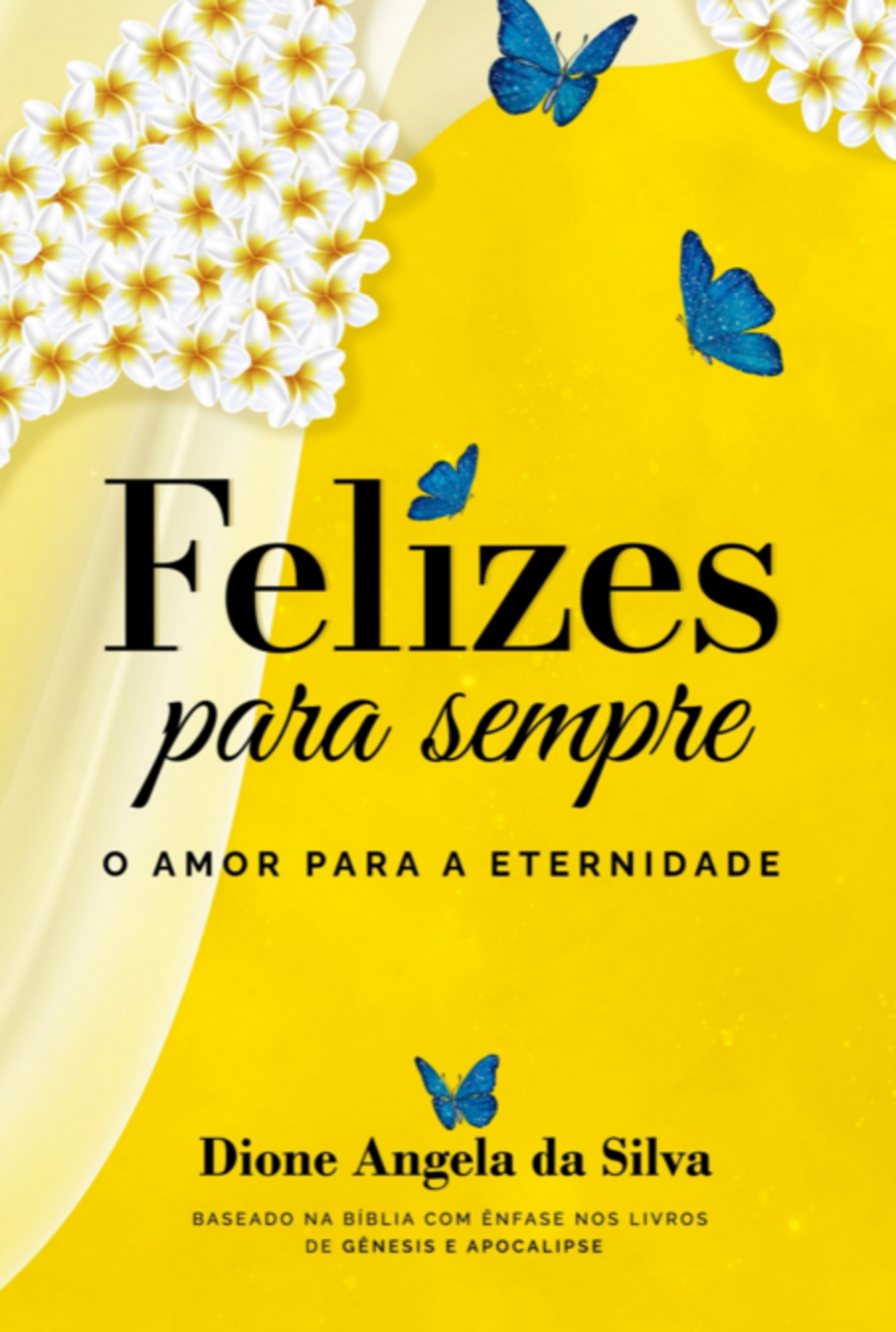 Felizes Para Sempre