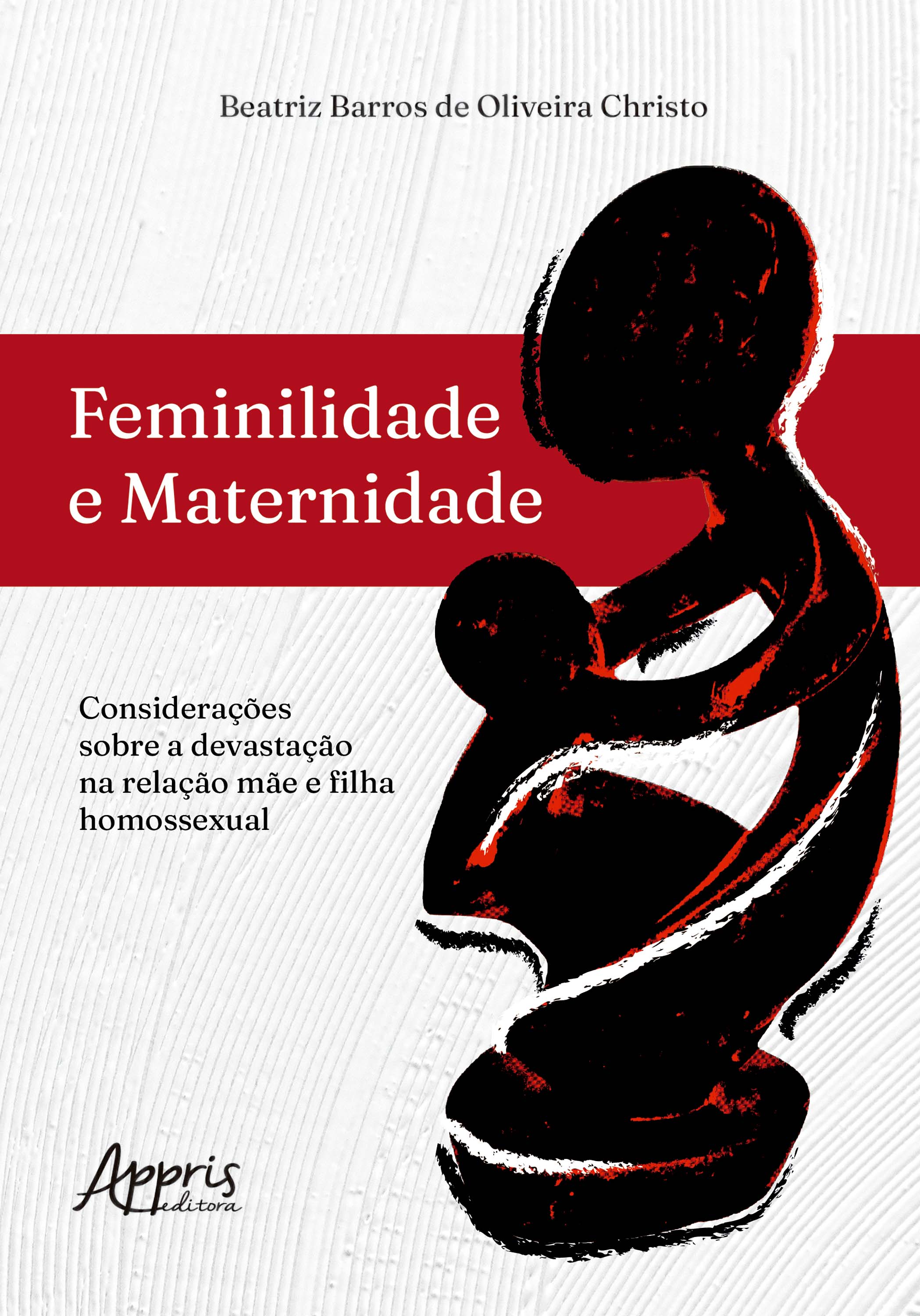 Feminilidade e Maternidade: Considerações Sobre a Devastação na Relação Mãe e Filha Homossexual