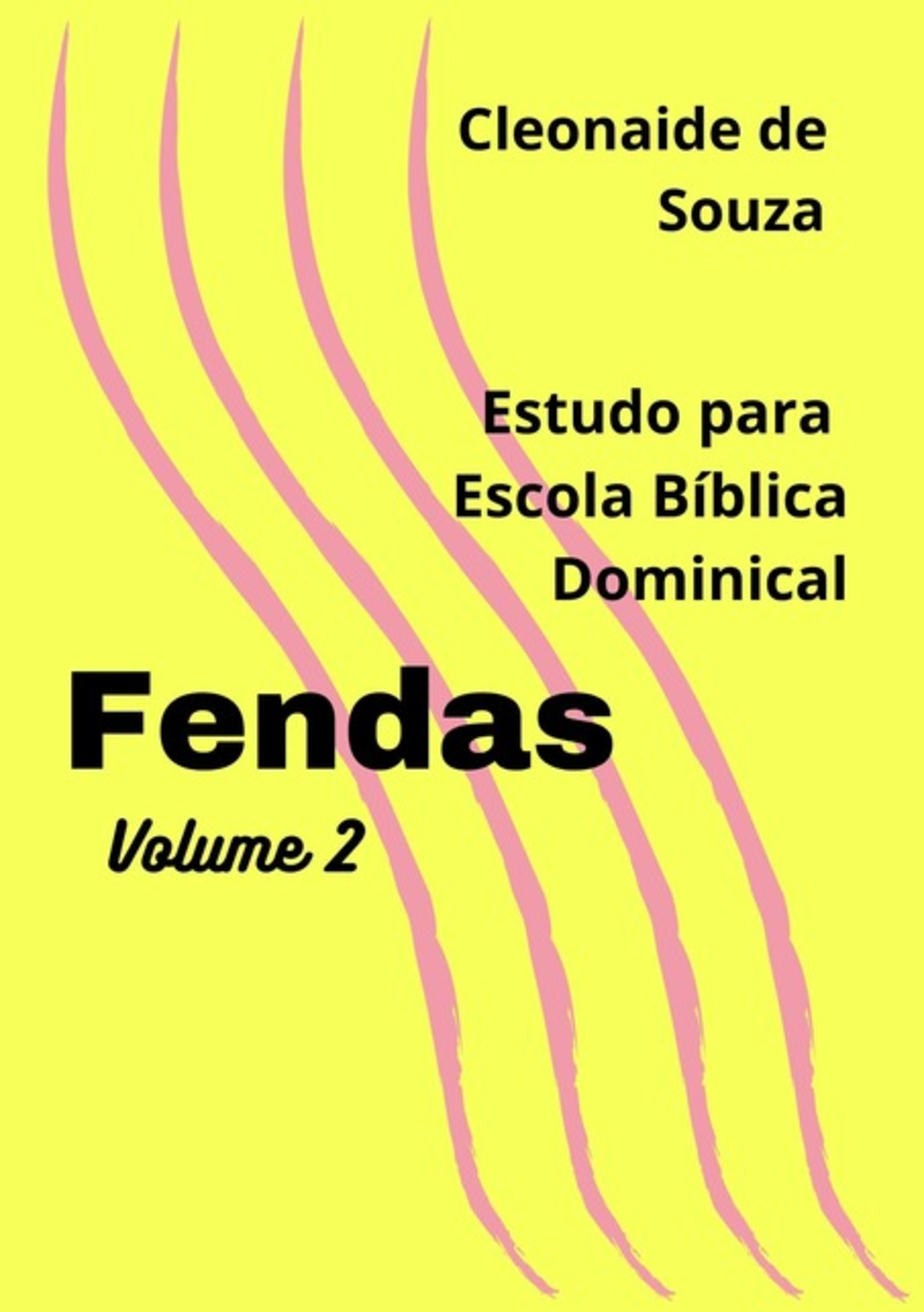 Fendas Vol 2