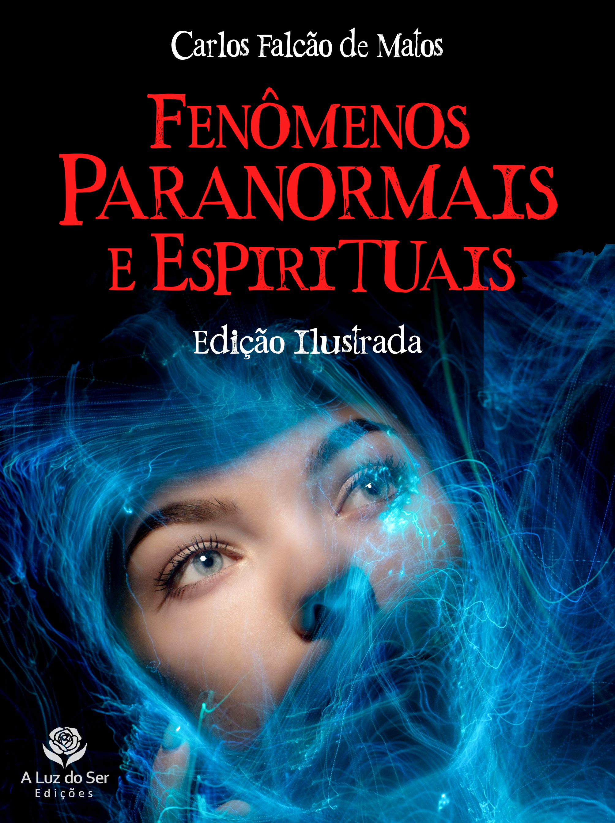 FENÔMENOS PARANORMAIS E ESPIRITUAIS