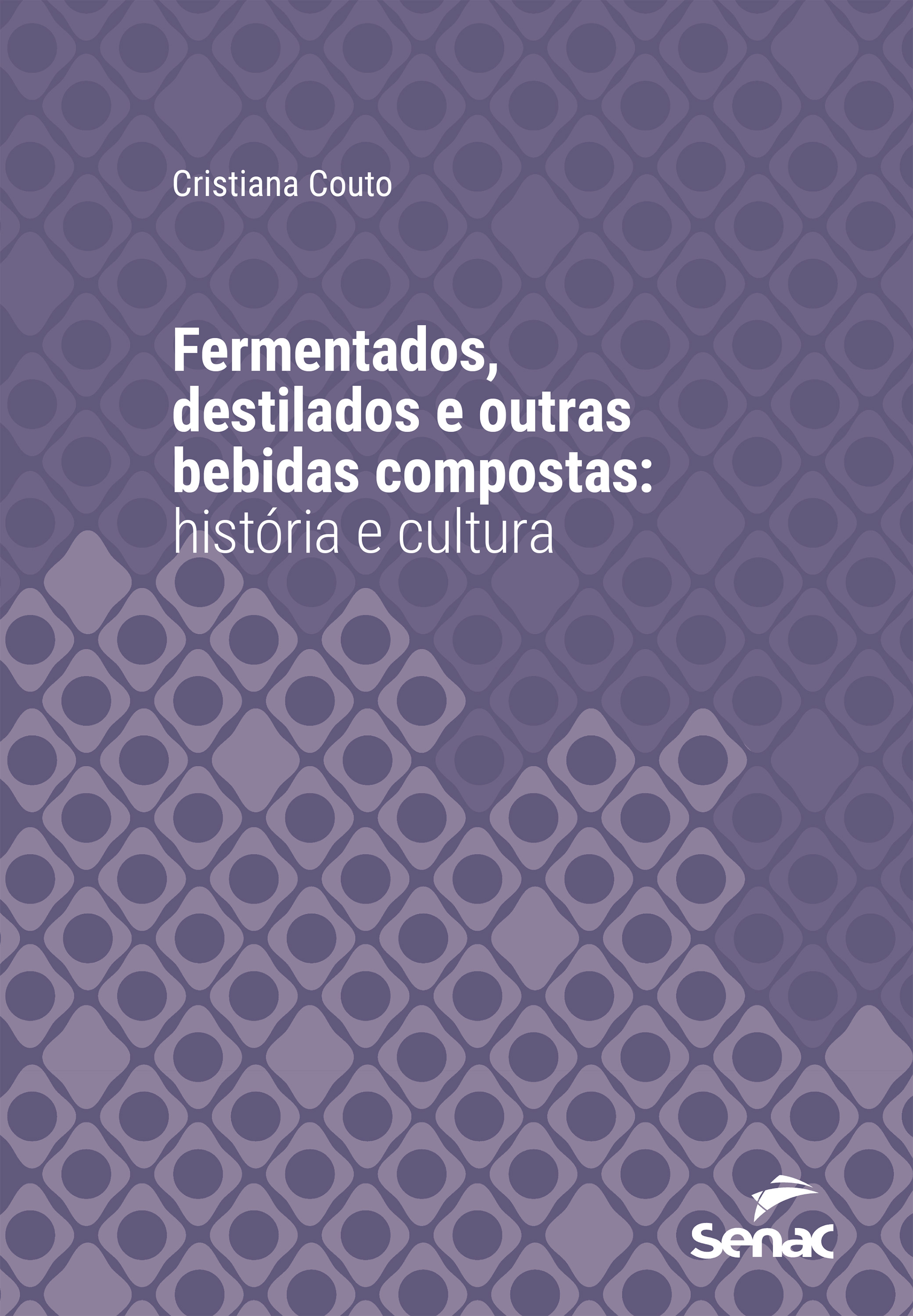 Fermentados, destilados e outras bebidas compostas