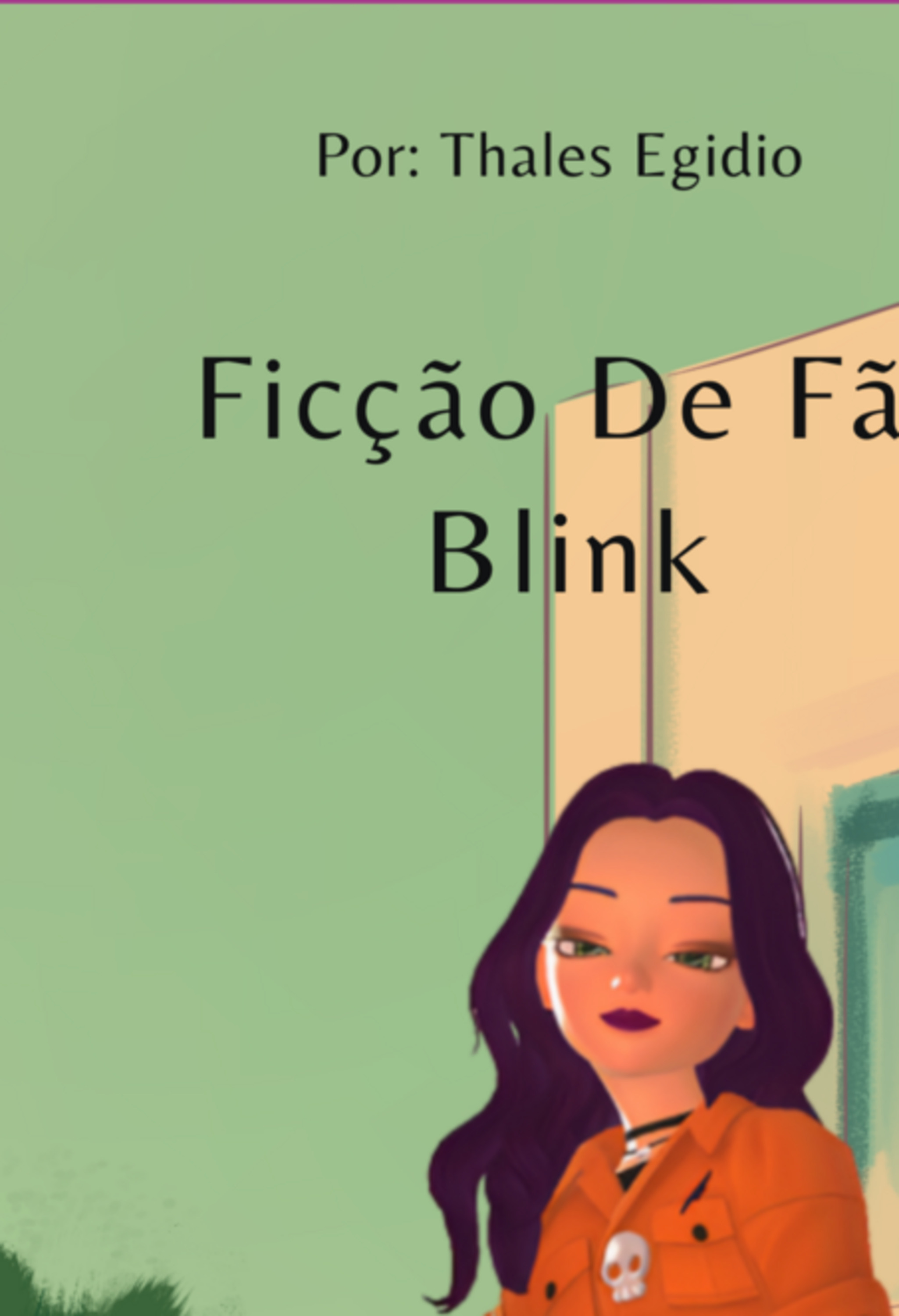 Ficção De Fã - Blink