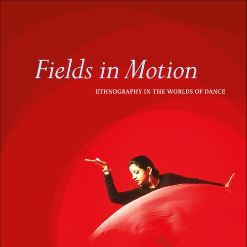 Fields in Motion