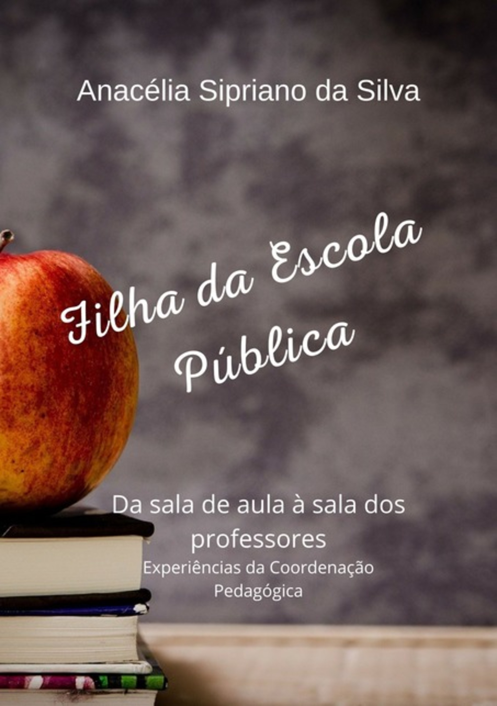 Filha Da Escola Pública