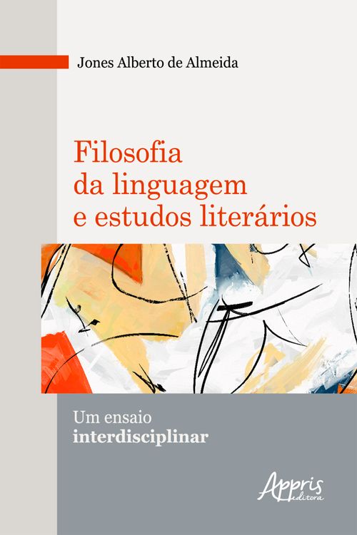 Filosofia da Linguagem e Estudos Literários: um Ensaio Interdisciplinar