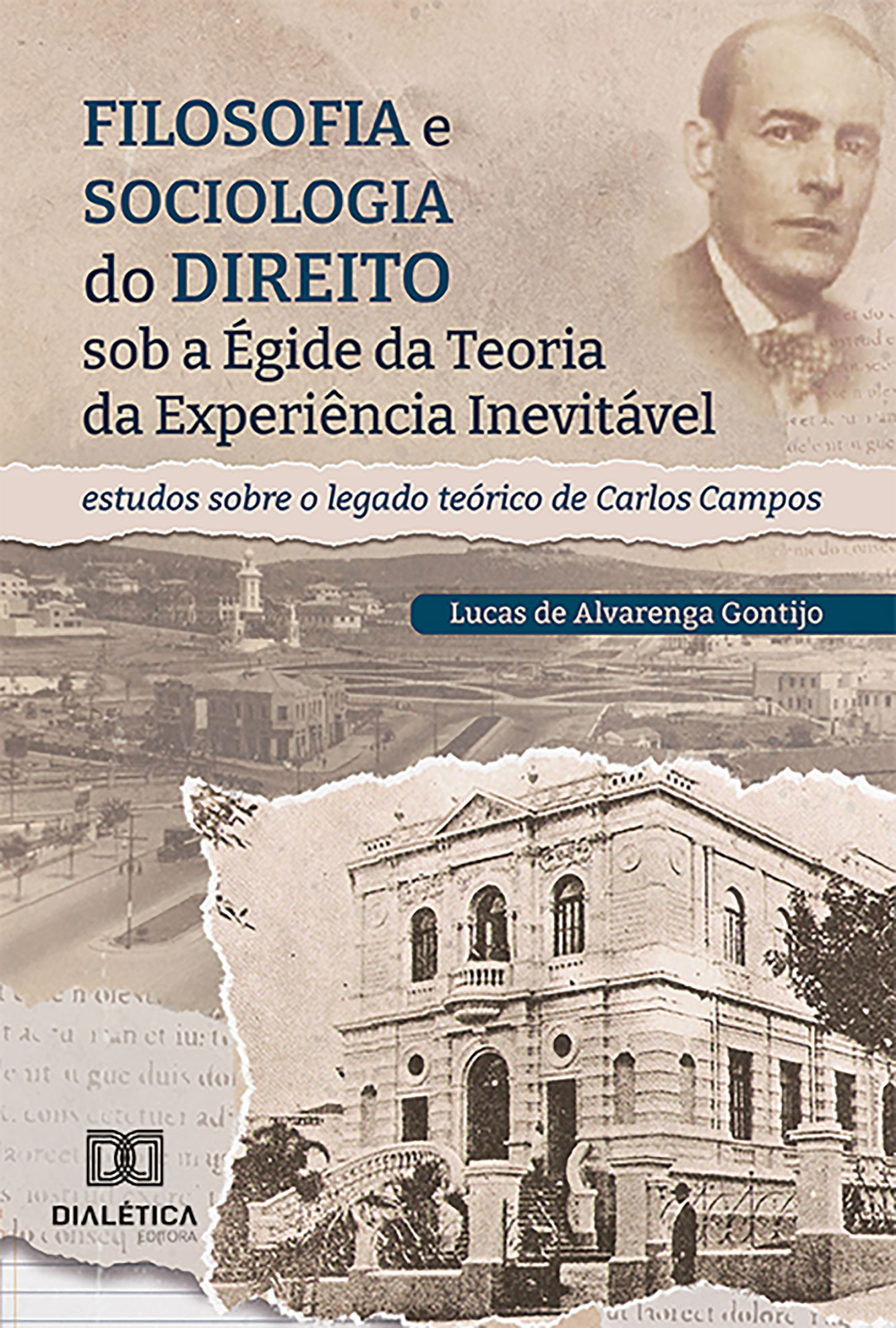 Filosofia e Sociologia do Direito sob a Égide da Teoria da Experiência Inevitável