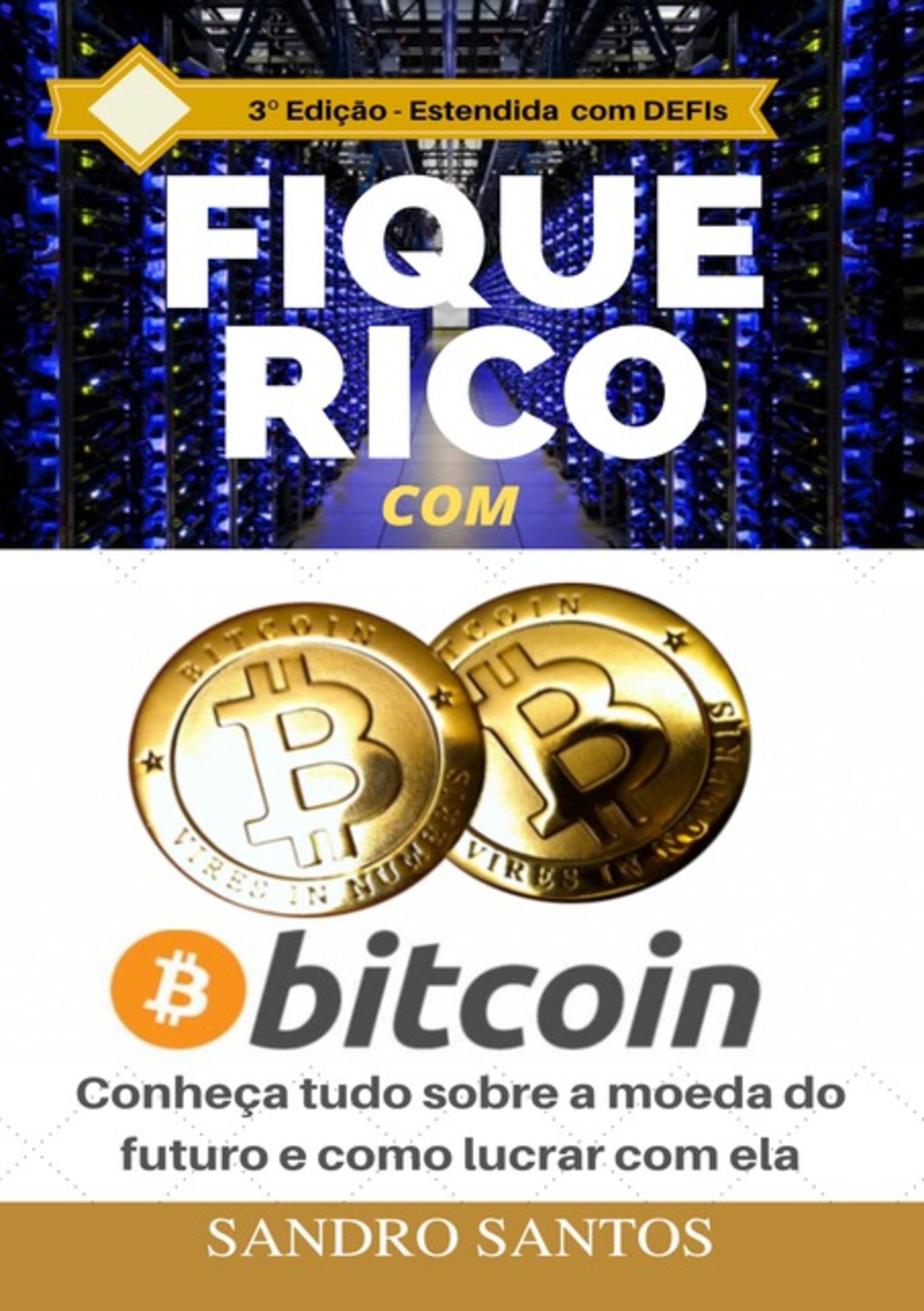 Fique Rico Com Bitcoin