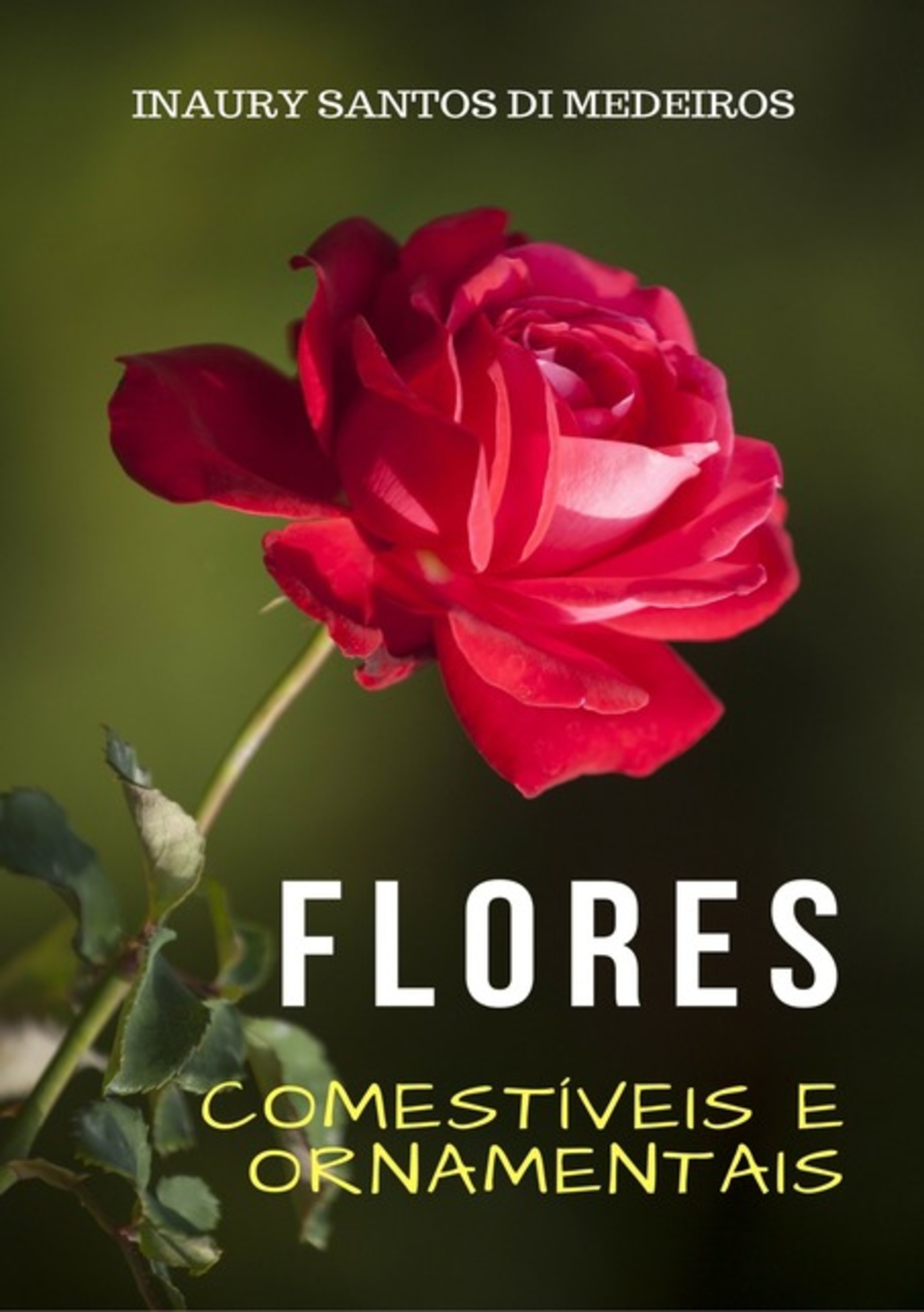 Flores Comestíveis E Ornamentais