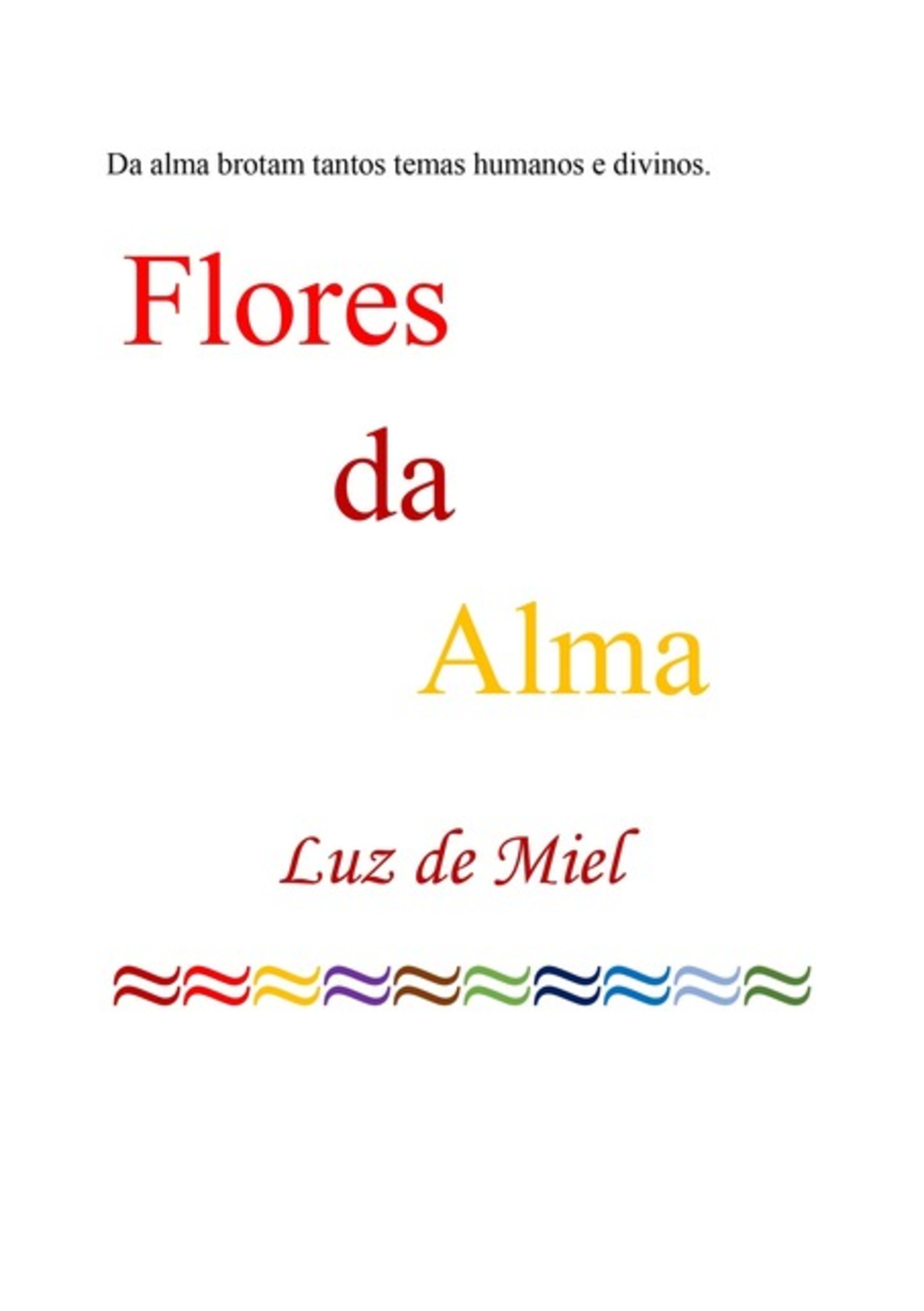 Flores Da Alma