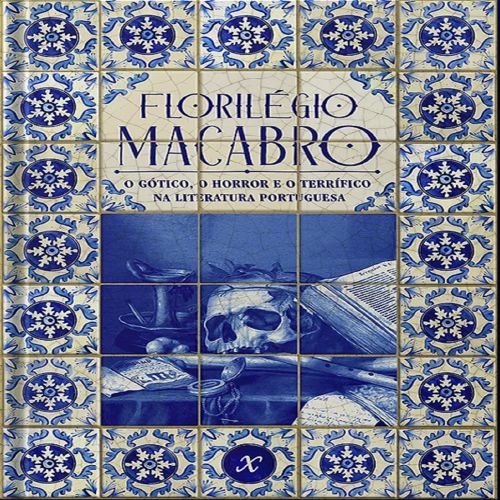 Florilégio Macabro