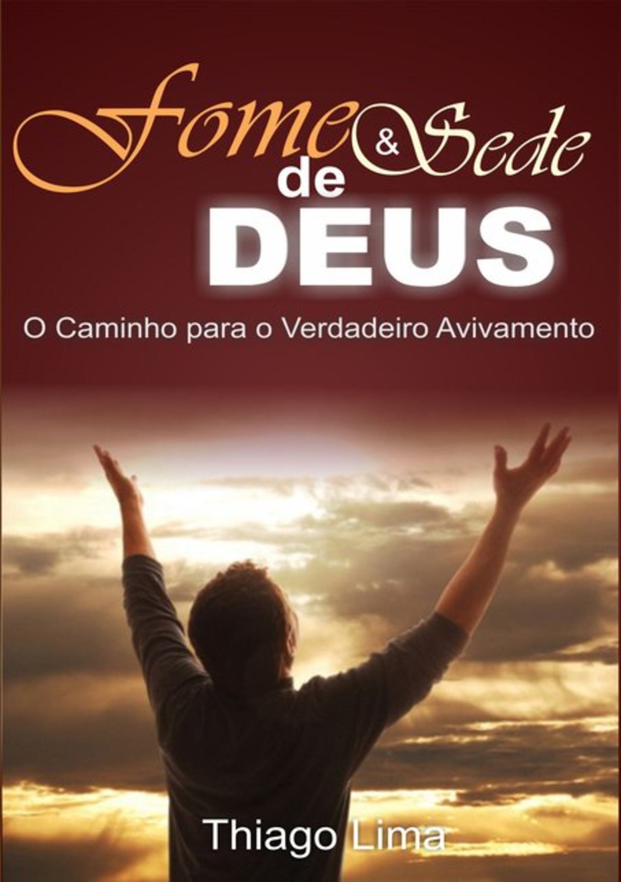 Fome E Sede De Deus