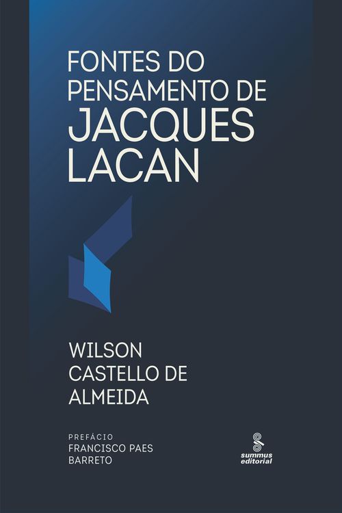 Fontes do pensamento de Jacques Lacan