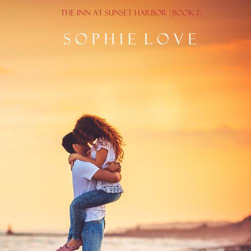 For Now and Forever (The Inn at Sunset Harbor—Book 1)