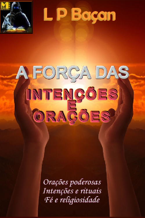 Força das Intenções e Orações