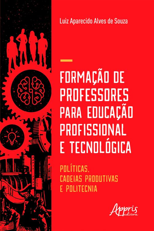 Formação de Professores para Educação Profissional e Tecnológica: