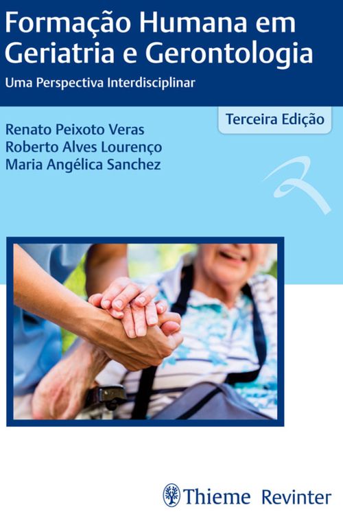 Formação Humana em Geriatria e Gerontologia