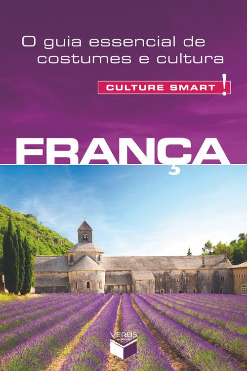 França - Culture Smart!