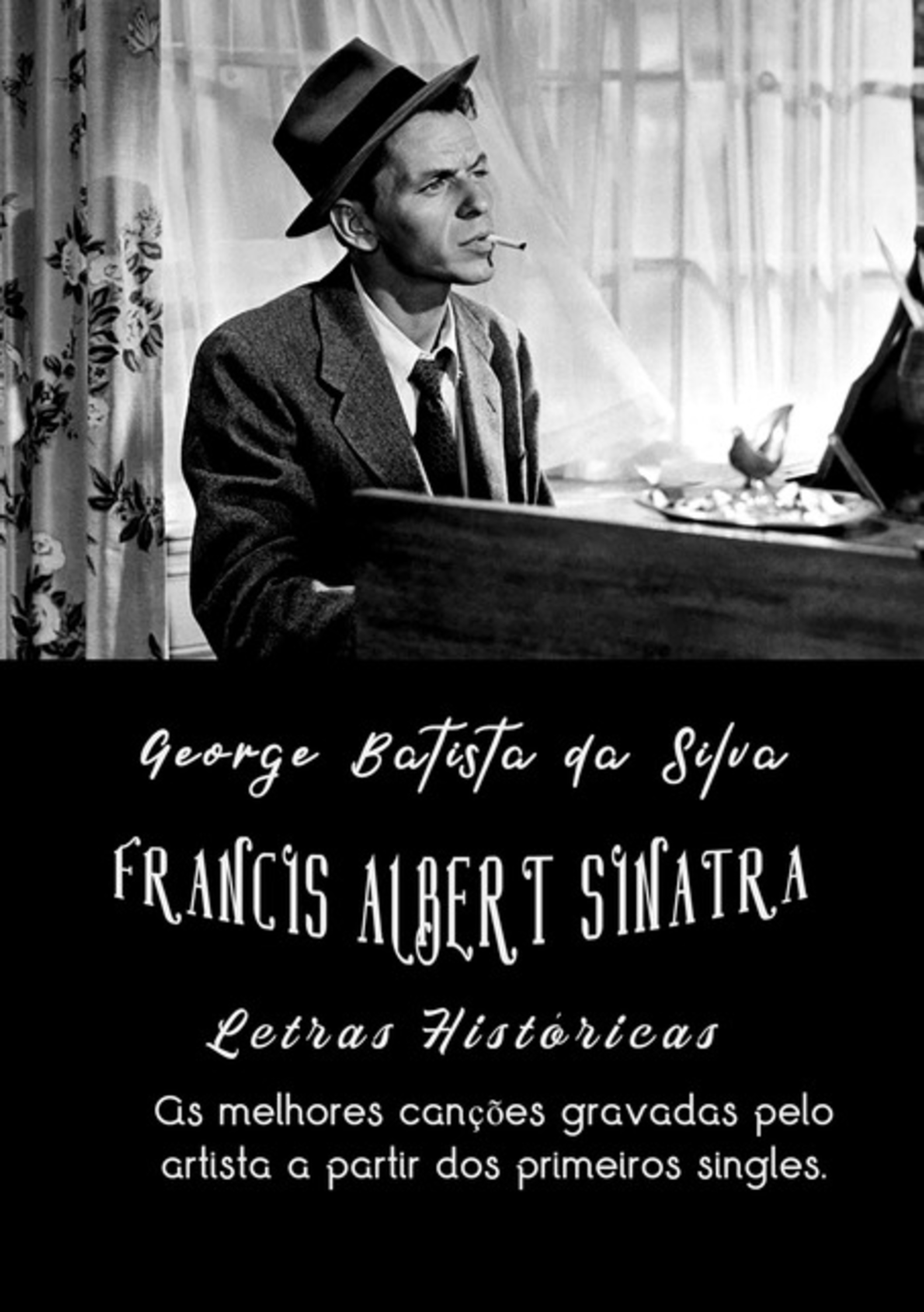 Francis Albert Sinatra