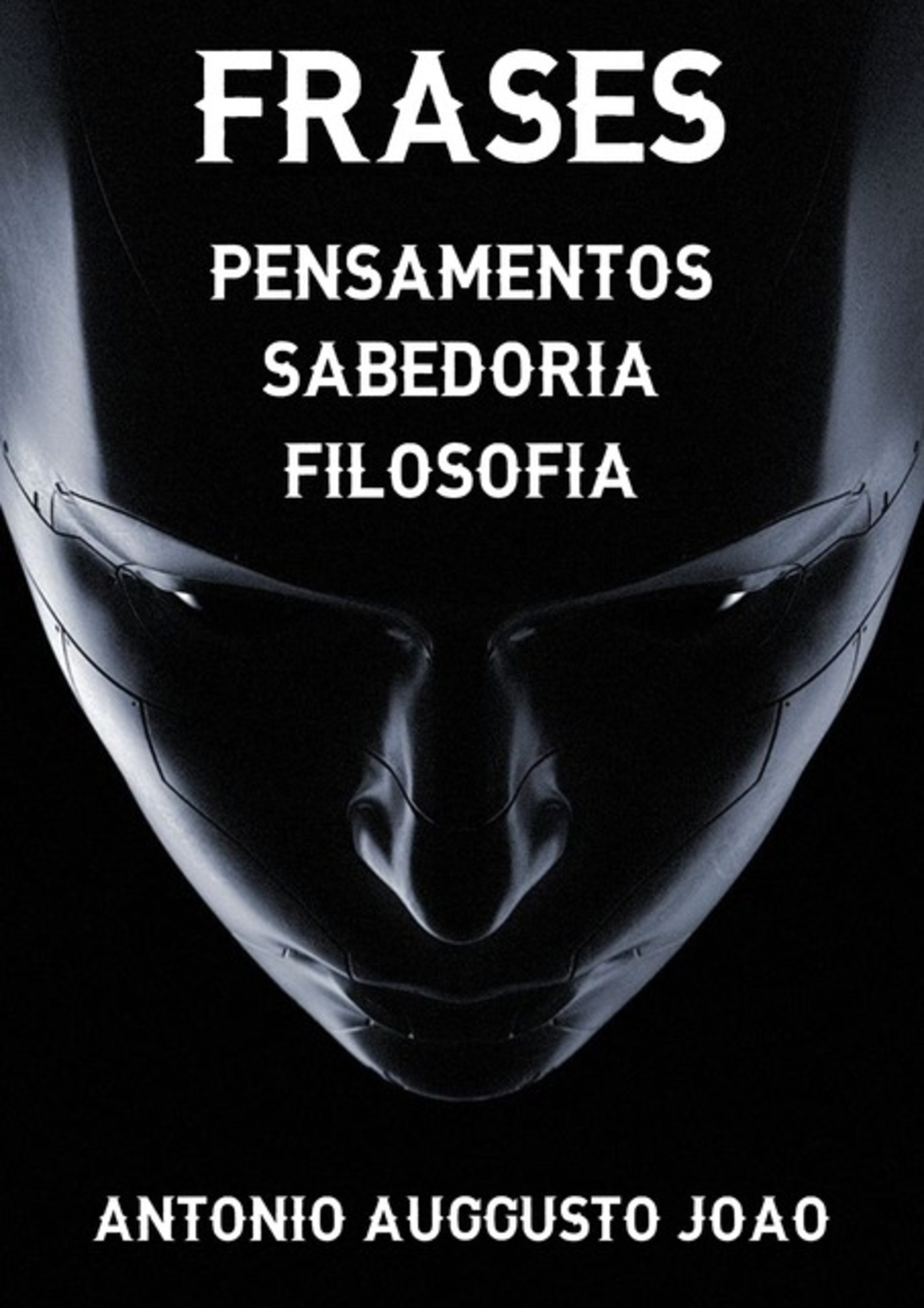 Frases - Pensamentos - Sabedoria - Filosofia