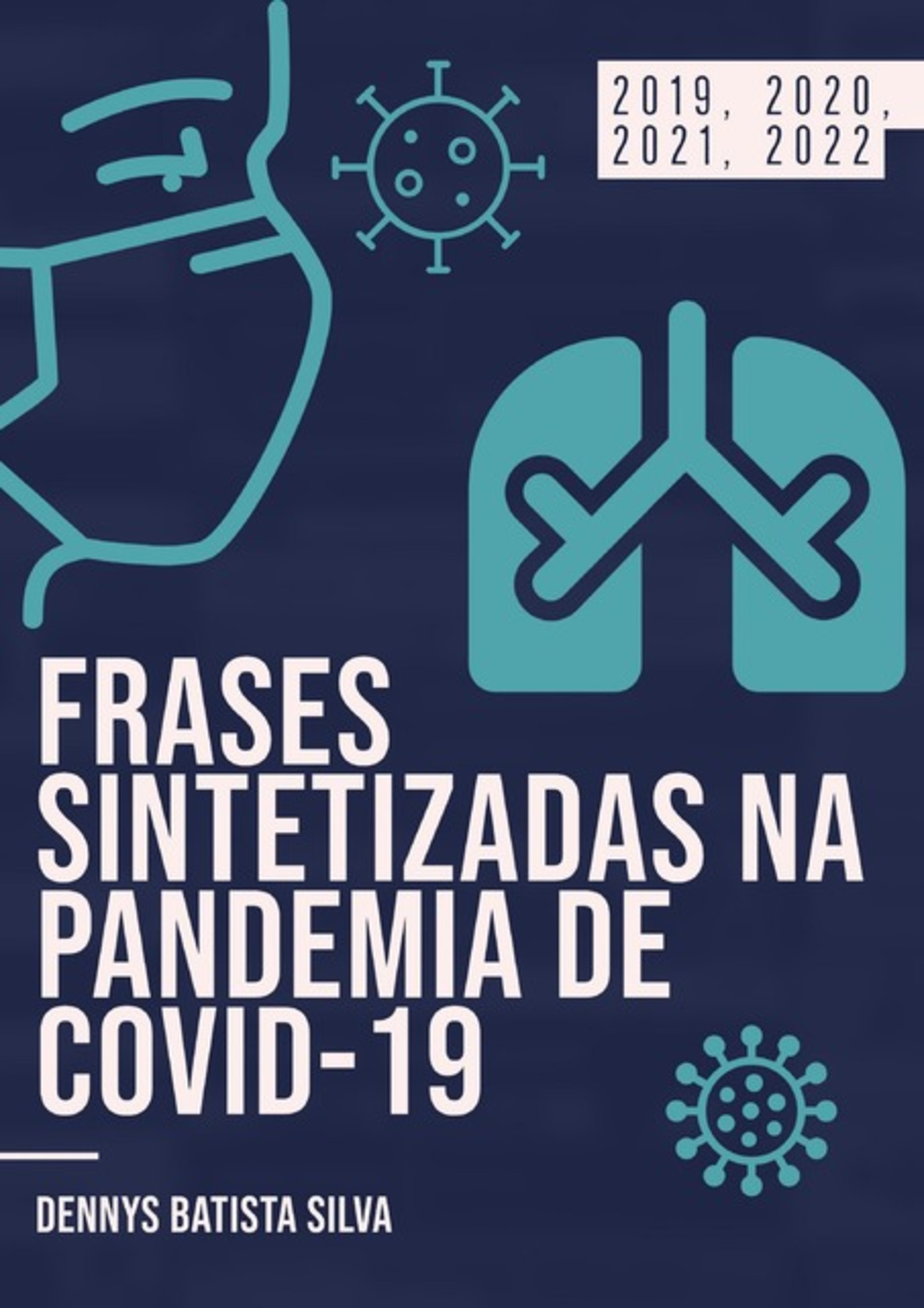 Frases Sintetizadas Na Pandemia De Covid-19