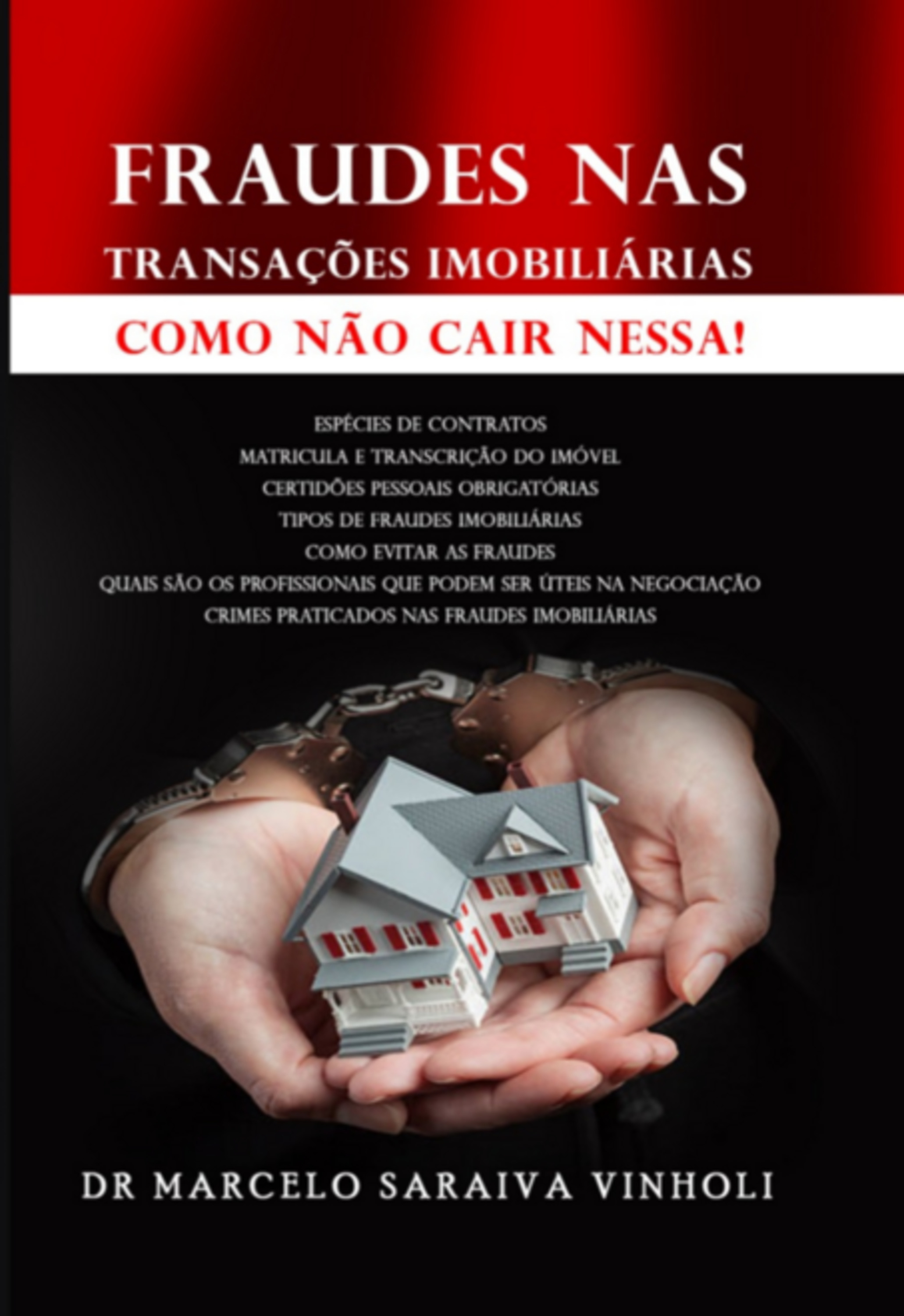 Fraudes Nas Transações Imobiliárias