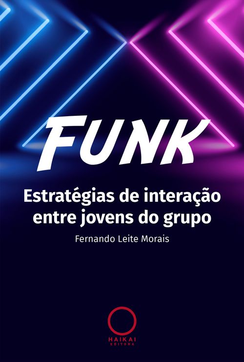 Funk: Estratégias de interação entre jovens do grupo