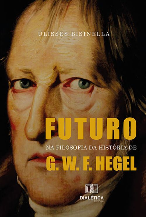 Futuro na Filosofia da História de G. W. F. Hegel
