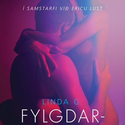 Fylgdarsveinninn - Erótísk smásaga