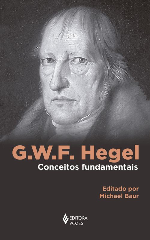 G. W. F. Hegel 